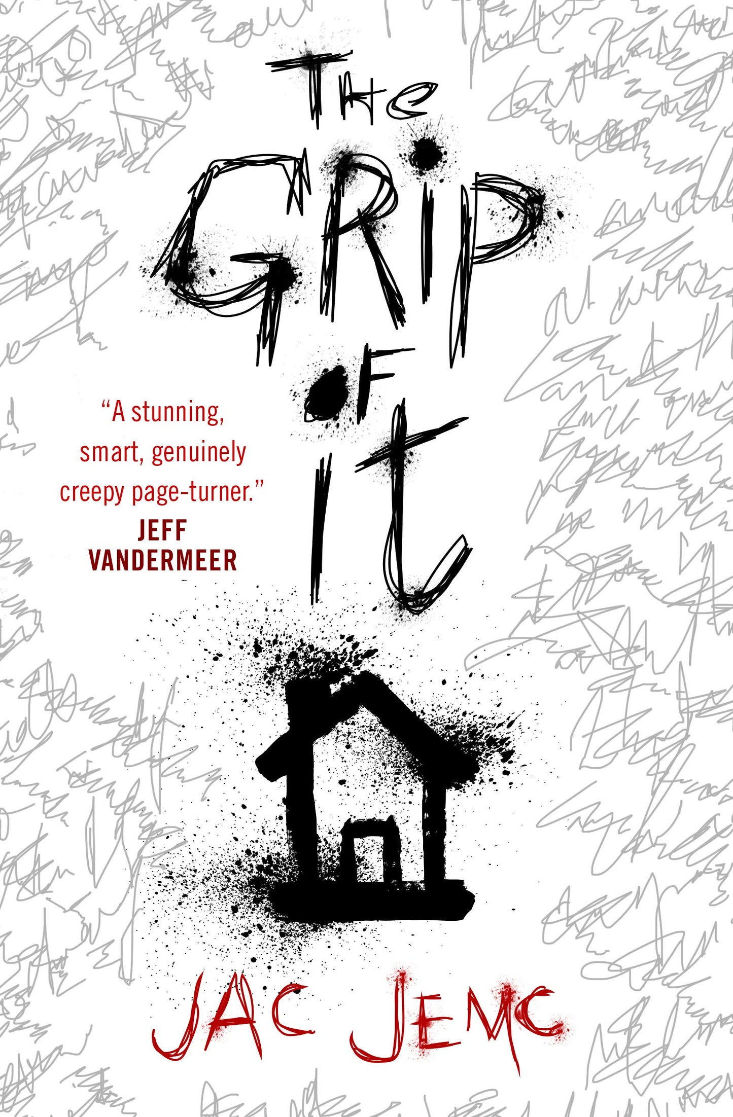 Grip Of It by Jac Jemc