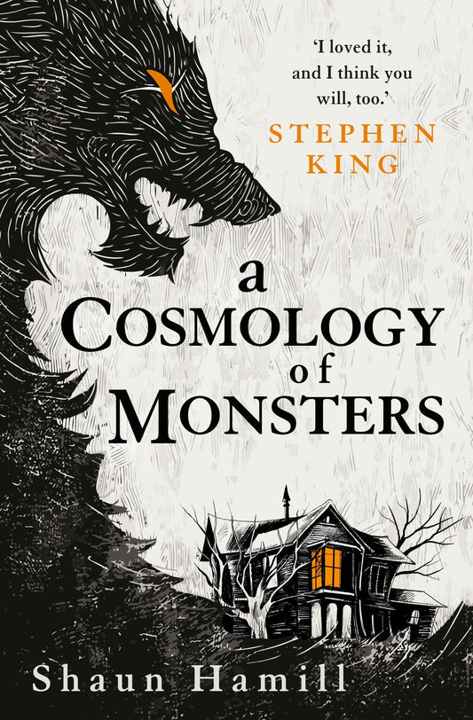 Cosmology Of Monsters (shelf worn) by Shaun Hamill