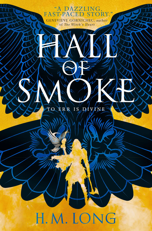 Hall Of Smoke by H.M.Long