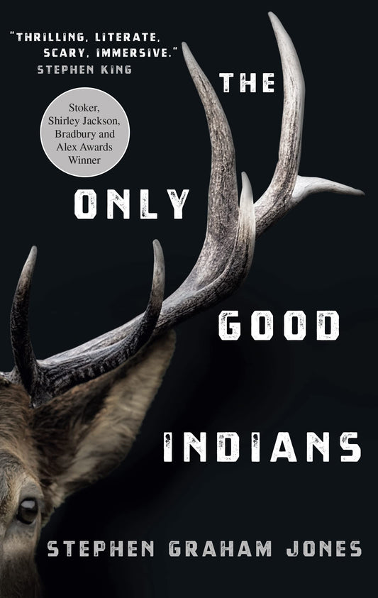 Nur gute Indianer von Stephen Graham Jones