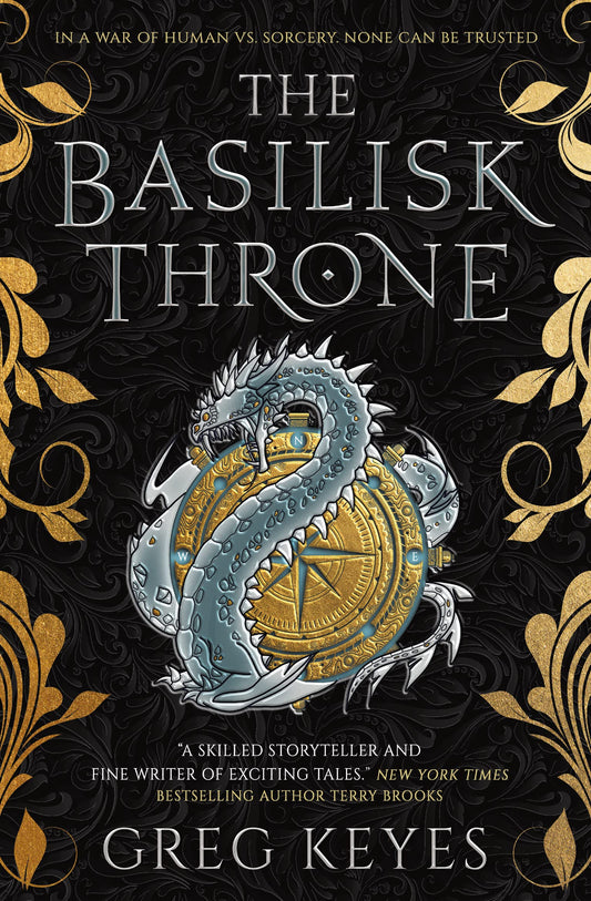 Basilisk Throne by Keyes, Greg