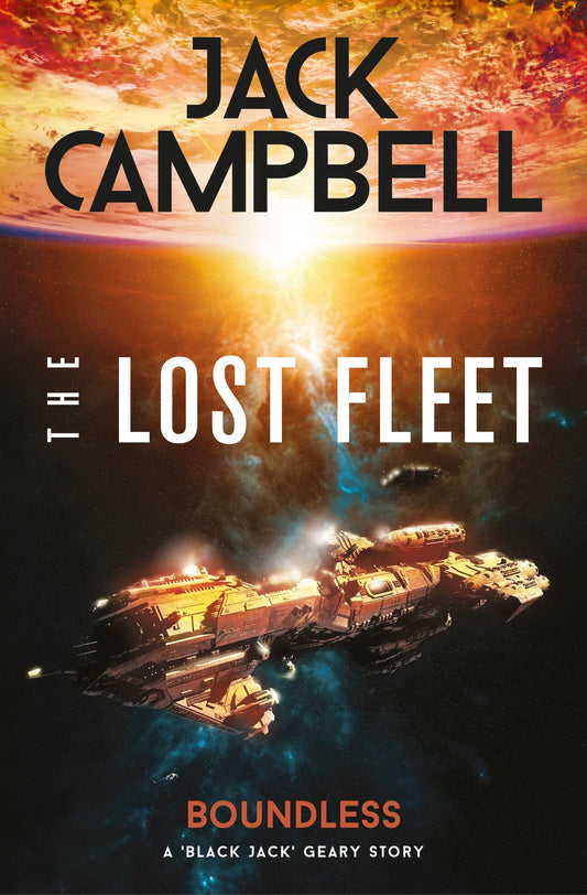 Lost Fleet: Outlands - Boundless by Campbell, Jack