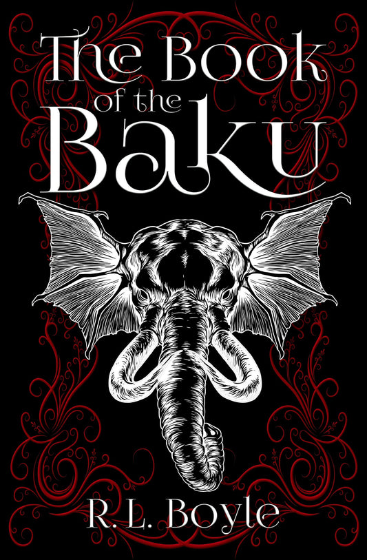 Book of the Baku by R.L. Boyle