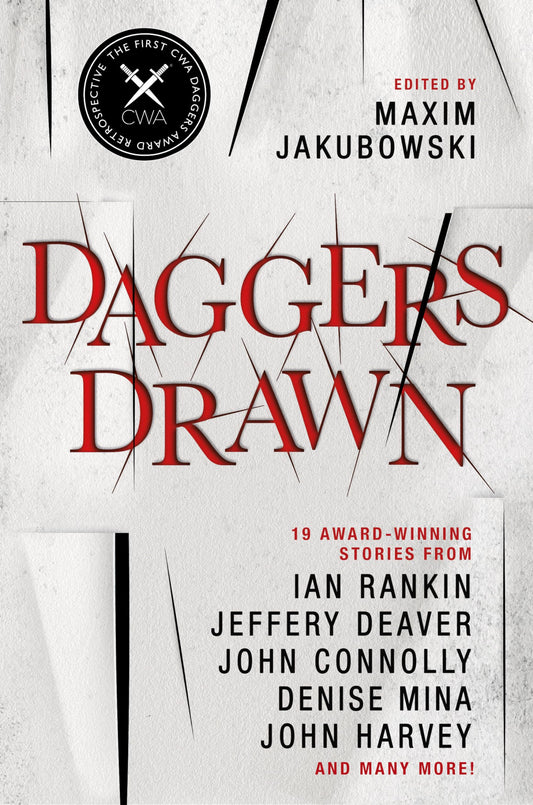 Daggers Drawn (anthology) by ed. Maxim Jakubowski