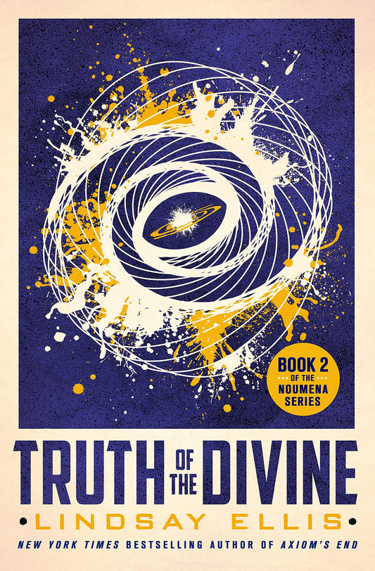 Truth Of The Divine by Lindsay Ellis