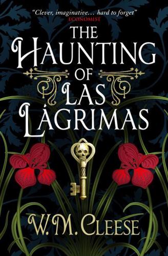 Haunting Of Las Lagrimas by W.M.Cleese