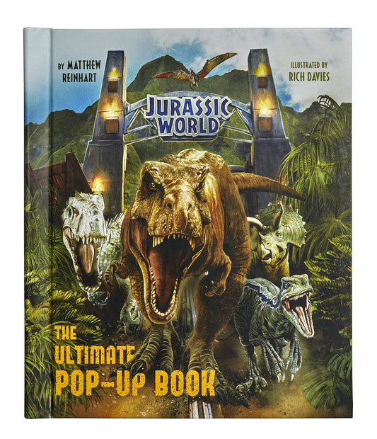 Jurassic World: The Ultimate Pop-Up Book by Matthew Reinhart