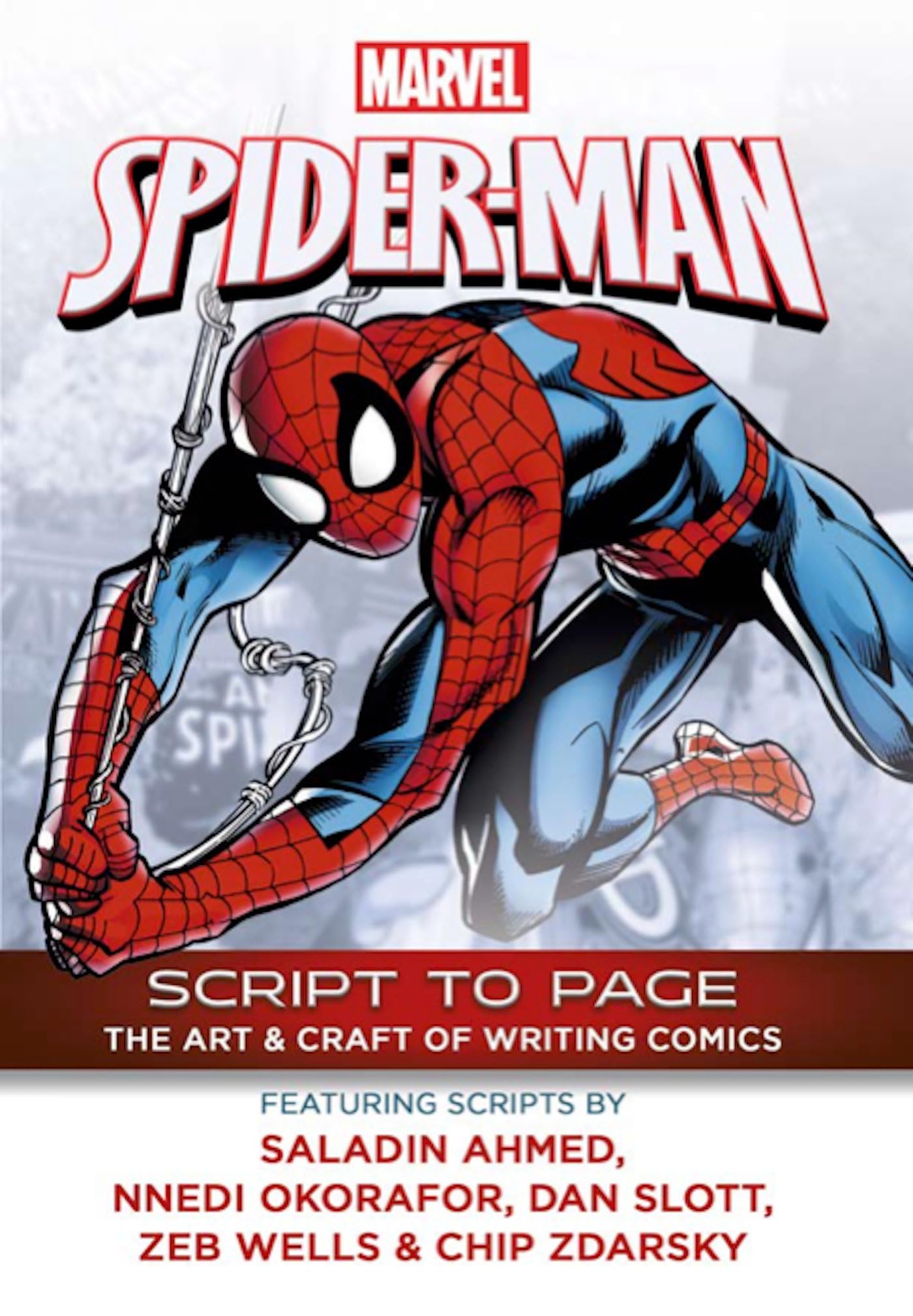 Marvel's Spider-Man - Script To Page by Dan Slott