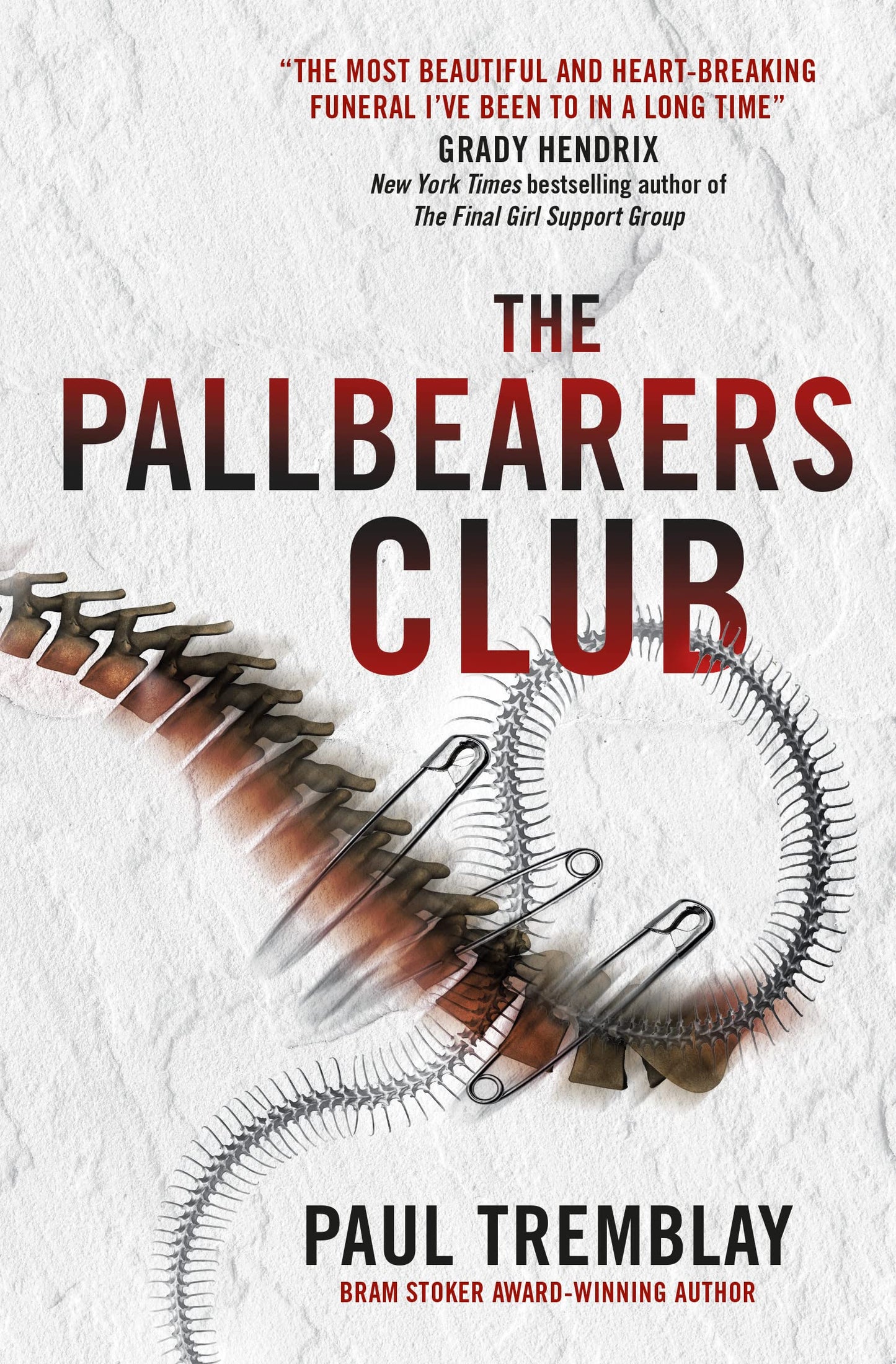 Pallbearers Club by Paul Tremblay