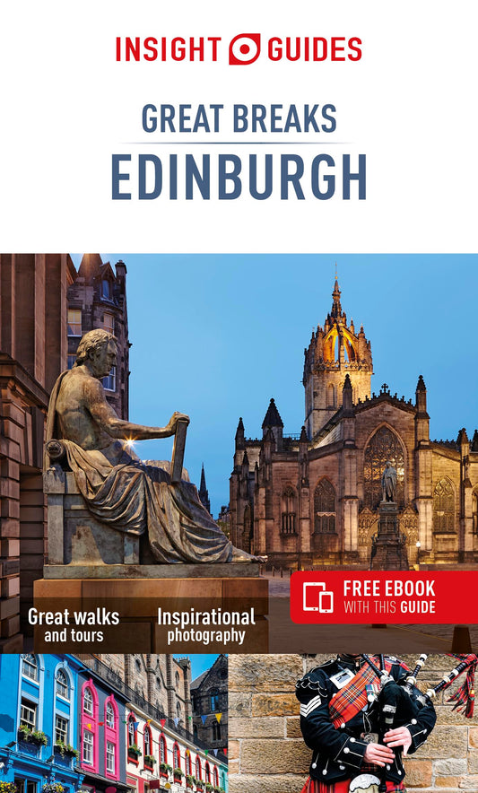 Insight Guides: Great Breaks Edinburgh by -