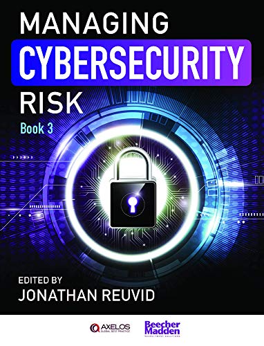 Managing Cybersecurity Risk by ed. Jonathan Reuvid