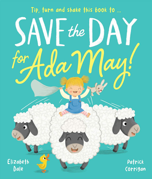 Save the Day for Ada May! by Dale, Elizabeth