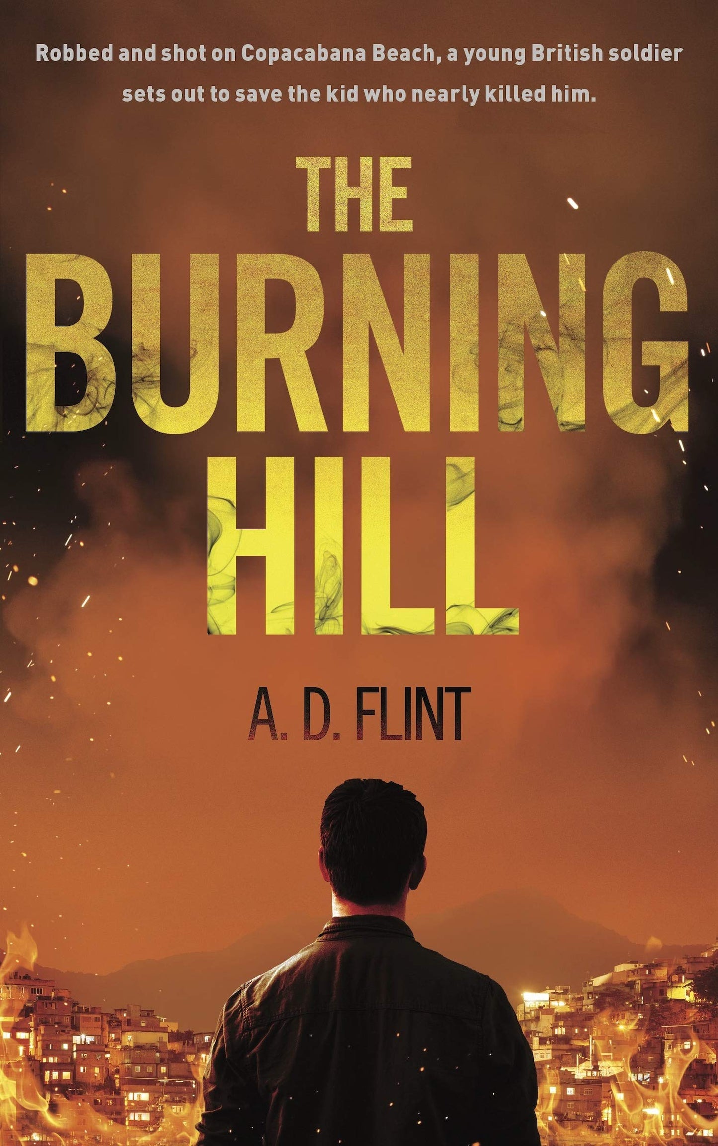 Burning Hill by A.D. Flint