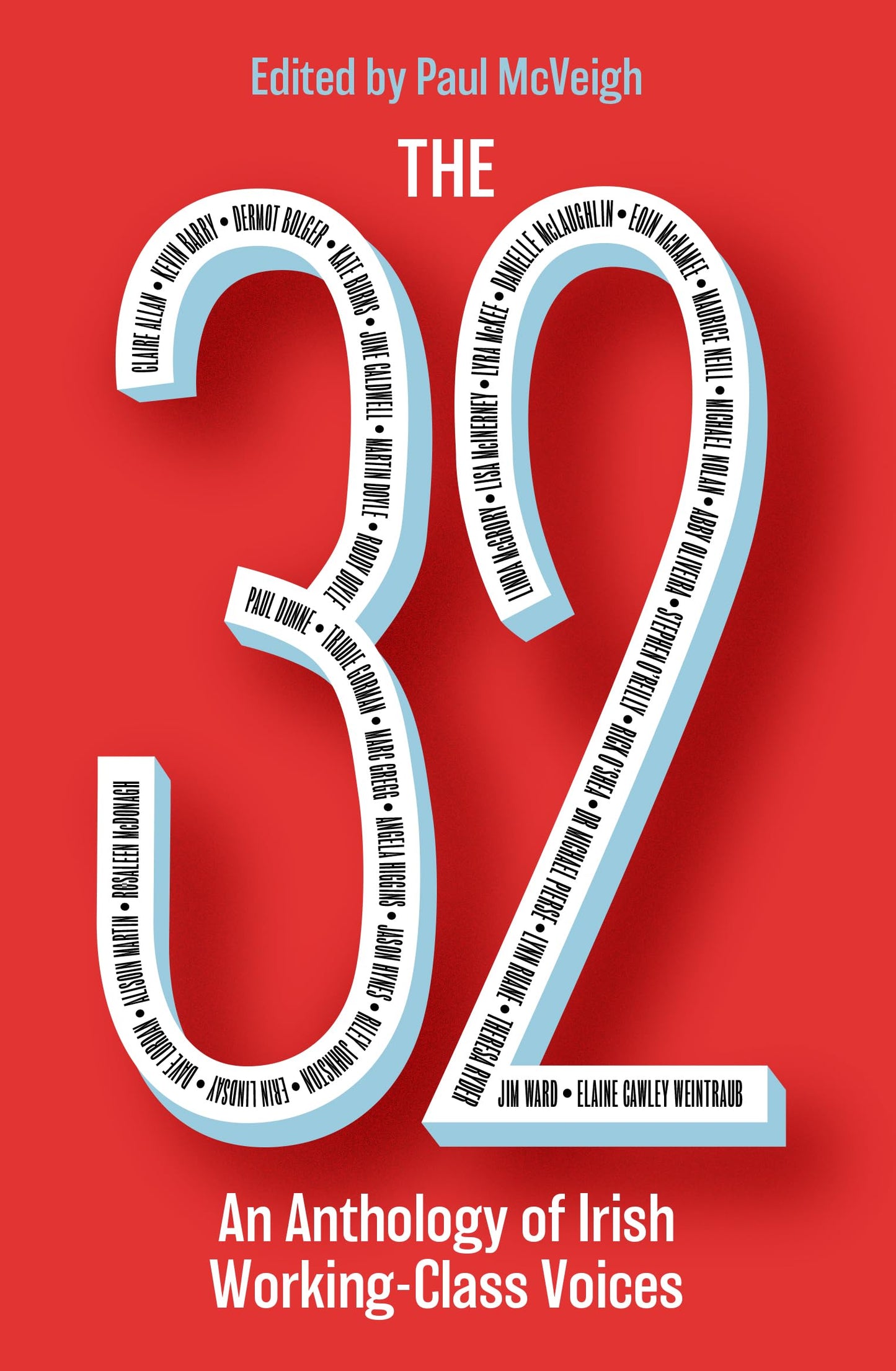 The 32 by Paul McVeigh