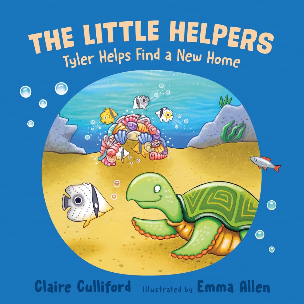 The Little HelpersTyler Helps Find a New Home by Culliford, Claire & Emma Allen