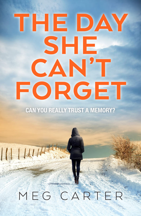 Day She Can't Forget by Meg Carter