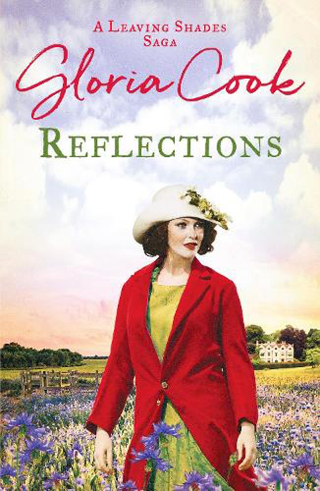 Reflections (a Leaving Shades saga) by Gloria Cook