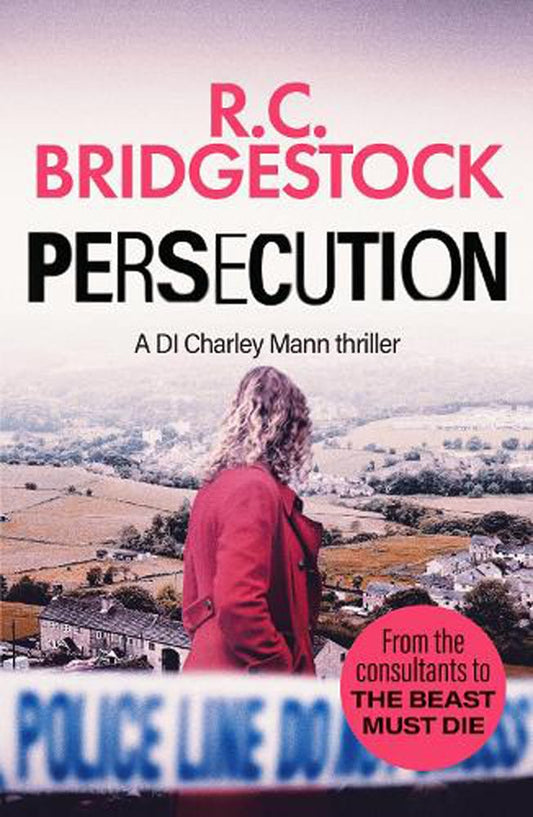 Persecution by R.C.Bridgestock