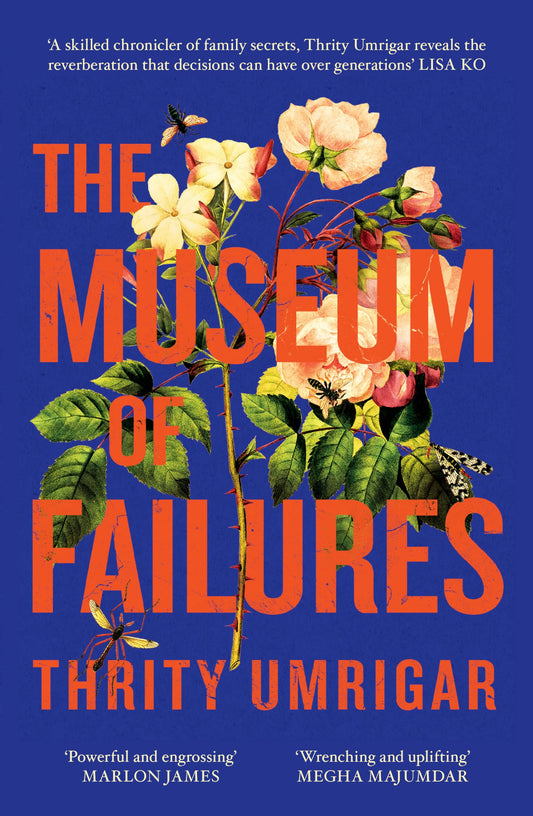 Museum of Failures by Thrity Umrigar