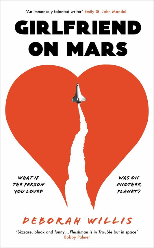 Girlfriend on Mars by Deborah Willis