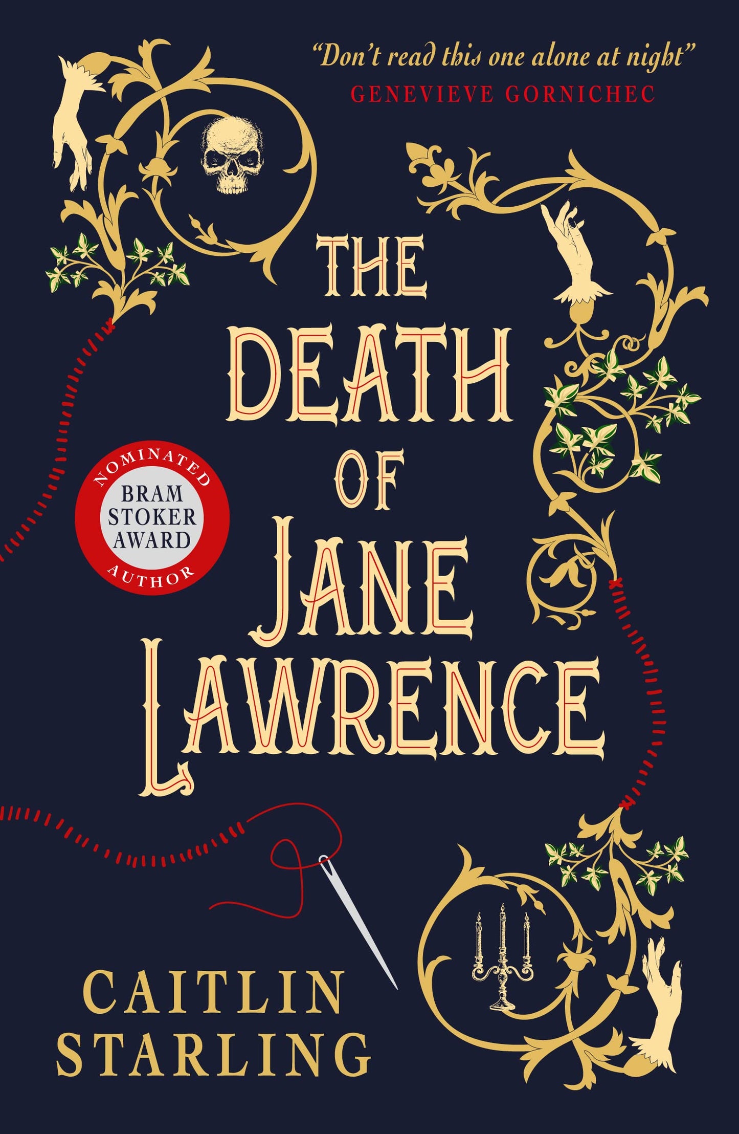 Death Of Jane Lawrence by Caitlin Starling