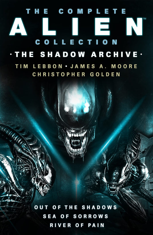Komplette Alien-Sammlung: The Shadow Archive (Alien, 1-3) (leichte Gebrauchsspuren) von Lebbon, Tim | Moore, James A. | Golden, Christopher
