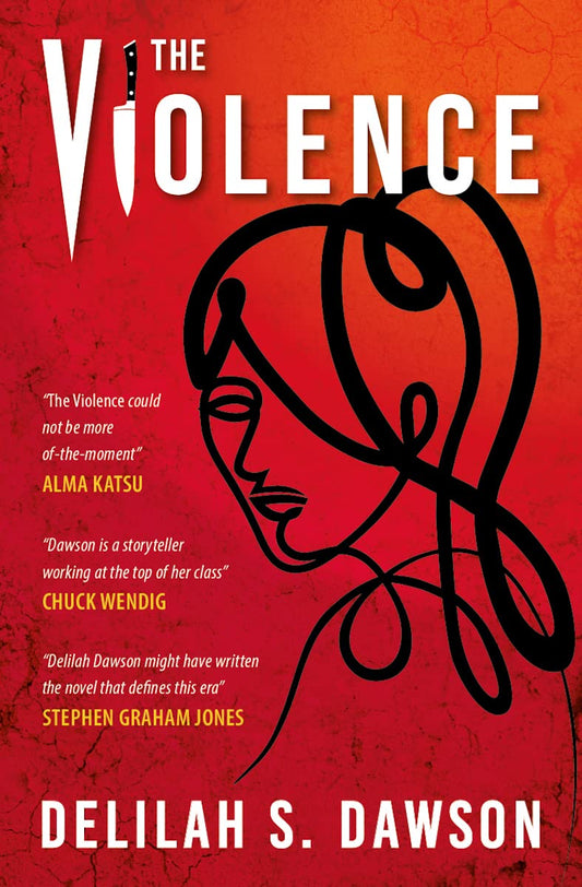 Violence by Delilah S Dawson