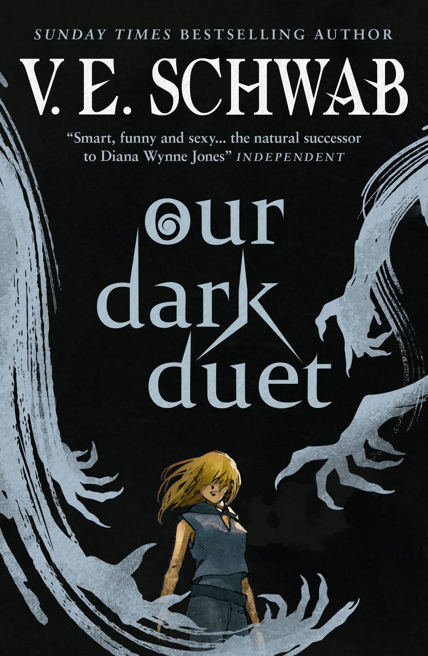 Our Dark Duet (Monsters Of Verity Series) by V.E. Schwab