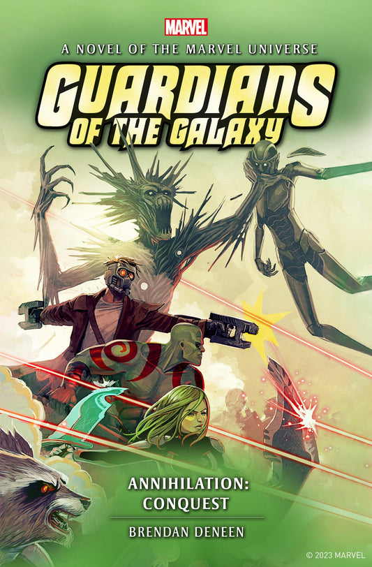 Guardians of the Galaxy - Annihilation: Conquest by Brendan Deneen