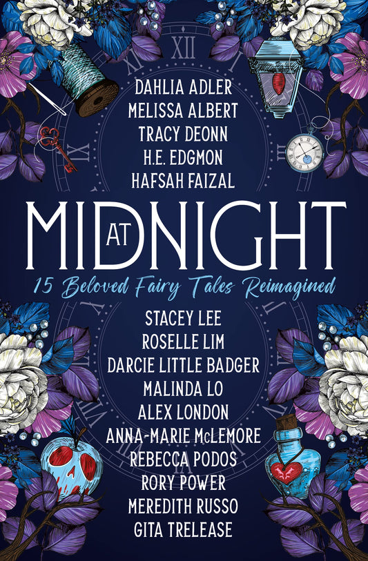 At Midnight: 15 Beloved Fairy Tales Reimagined by Dahlia Adler