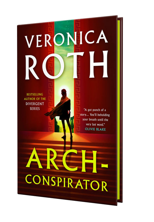 Arch-conspirator by Veronica Roth