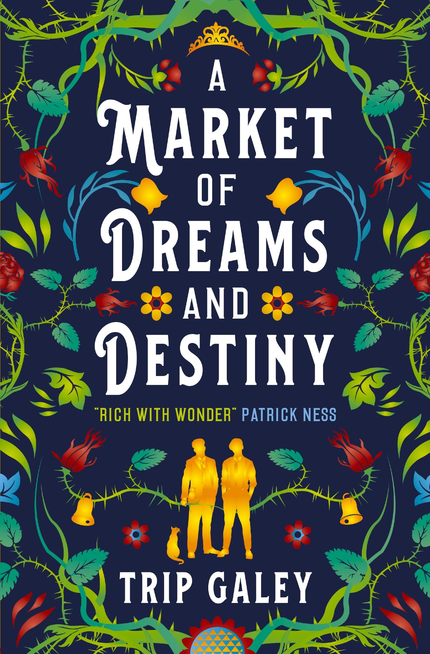 A Market of Dreams and Destiny by Galey, Trip