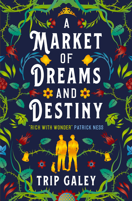 A Market of Dreams and Destiny by Galey, Trip