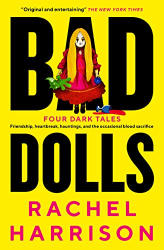 Bad Dolls by Harrison | Rachel