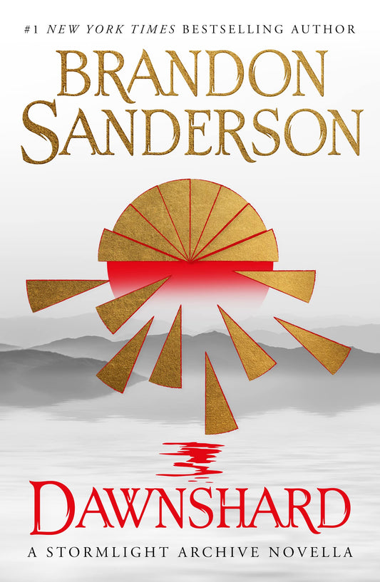Dawnshard: A Stormlight Archive Novella by Brandon Sanderson