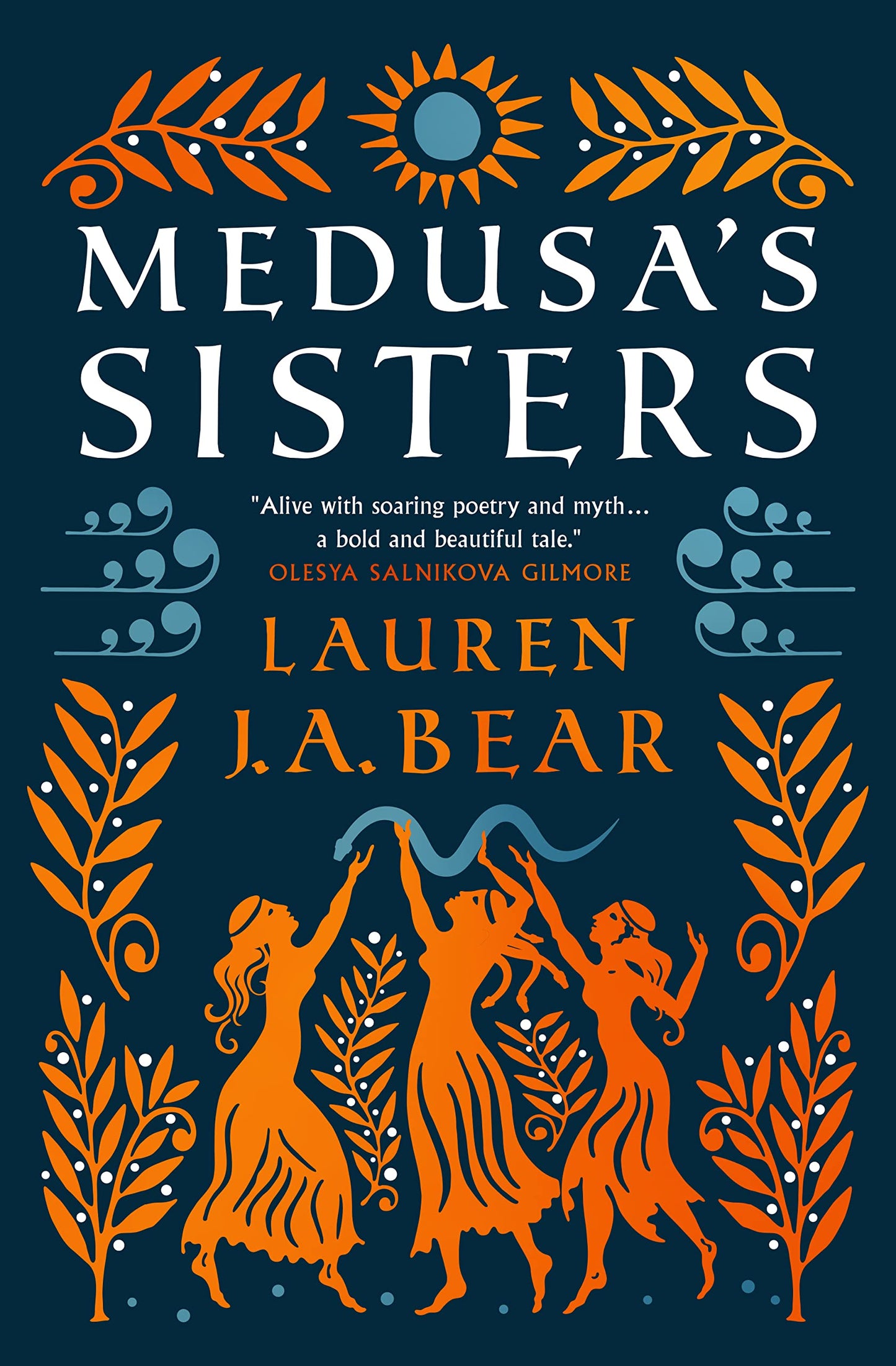 Medusa's Sisters by Lauren J.A. Bear