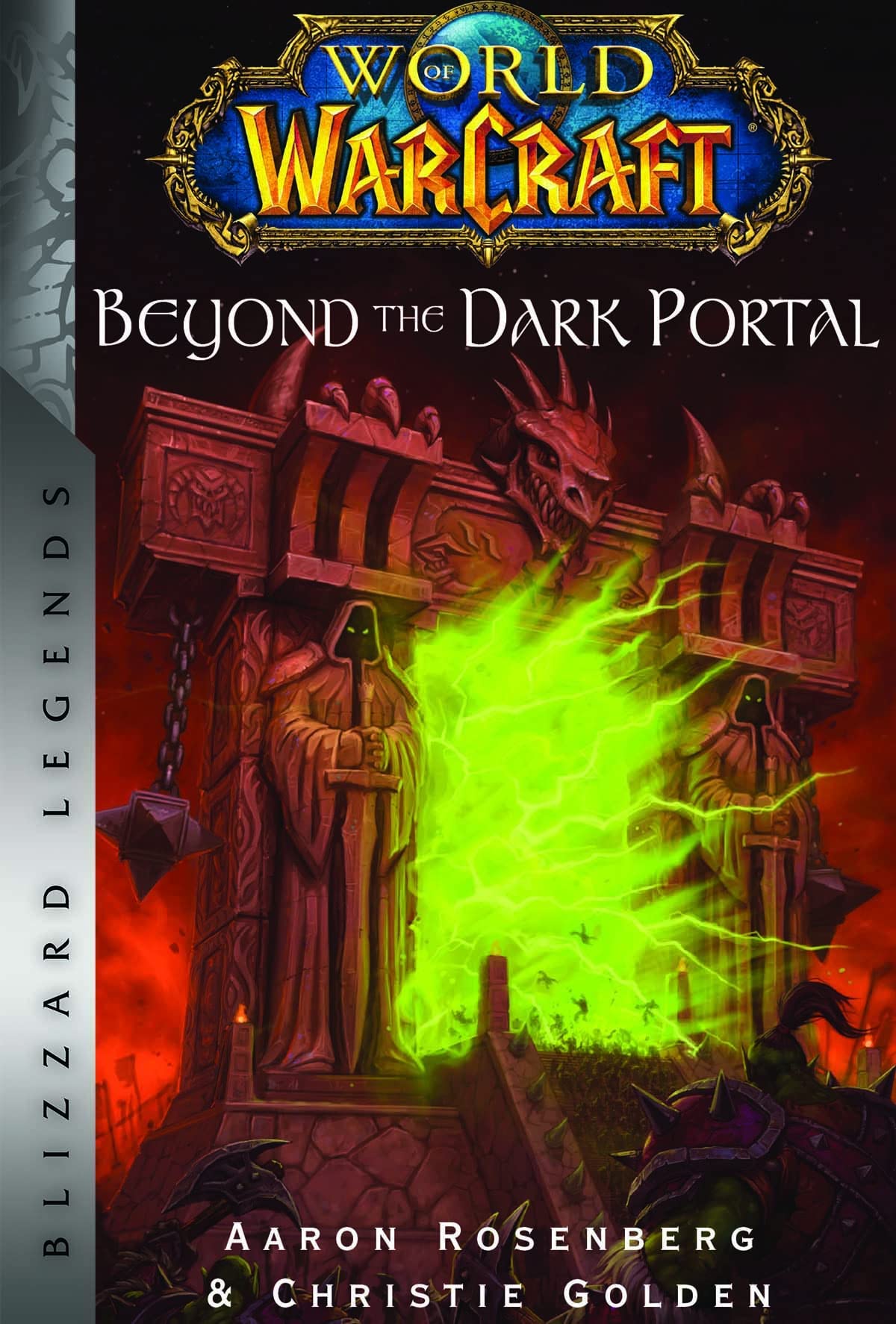 World of Warcraft: Beyond the Dark Portal by Aaron Rosenberg