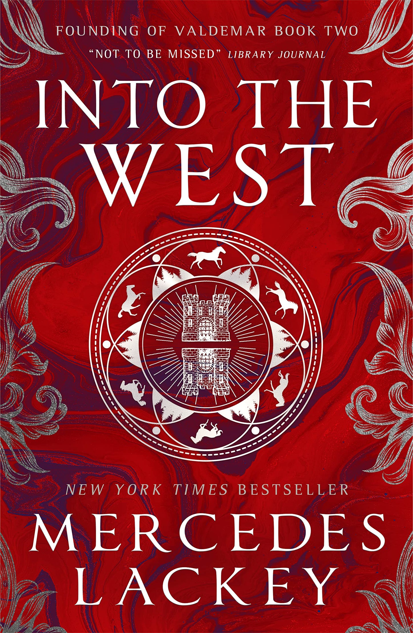 Into the West - Founding of Valdemar by Mercedes Lackey