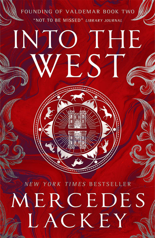 Into the West - Founding of Valdemar by Mercedes Lackey