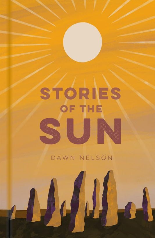 Stories of the Sun by Dawn Nelson