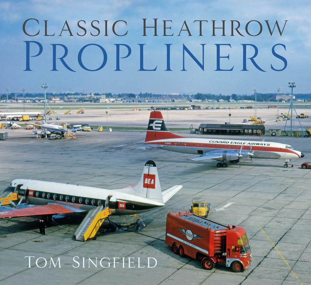 Classic Heathrow Propliners (slight shelf wear) by Singfield, Tom