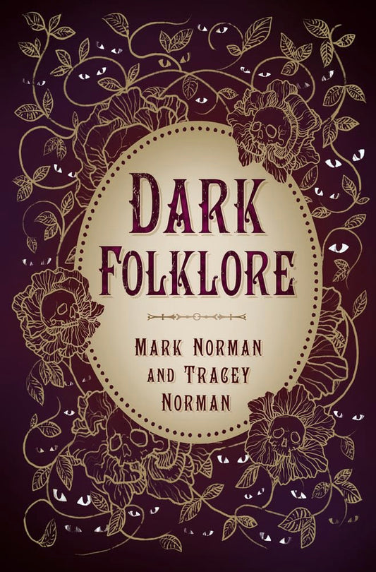 Dark Folklore von Mark Norman | Tracey Norman
