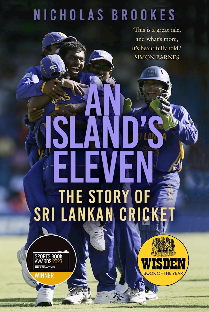 An Island's Eleven: Die Geschichte des sri-lankischen Cricket von Nicholas Brookes