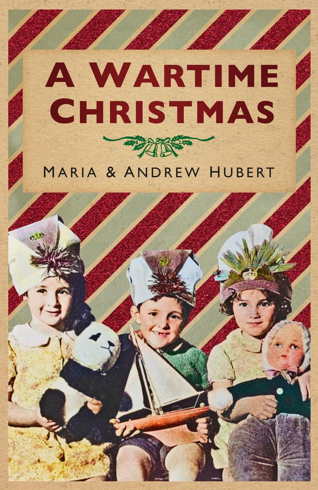 A Wartime Christmas by Corbett