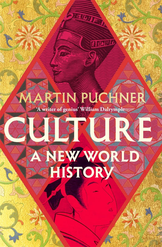 Culture: A New World History by Martin Puchner