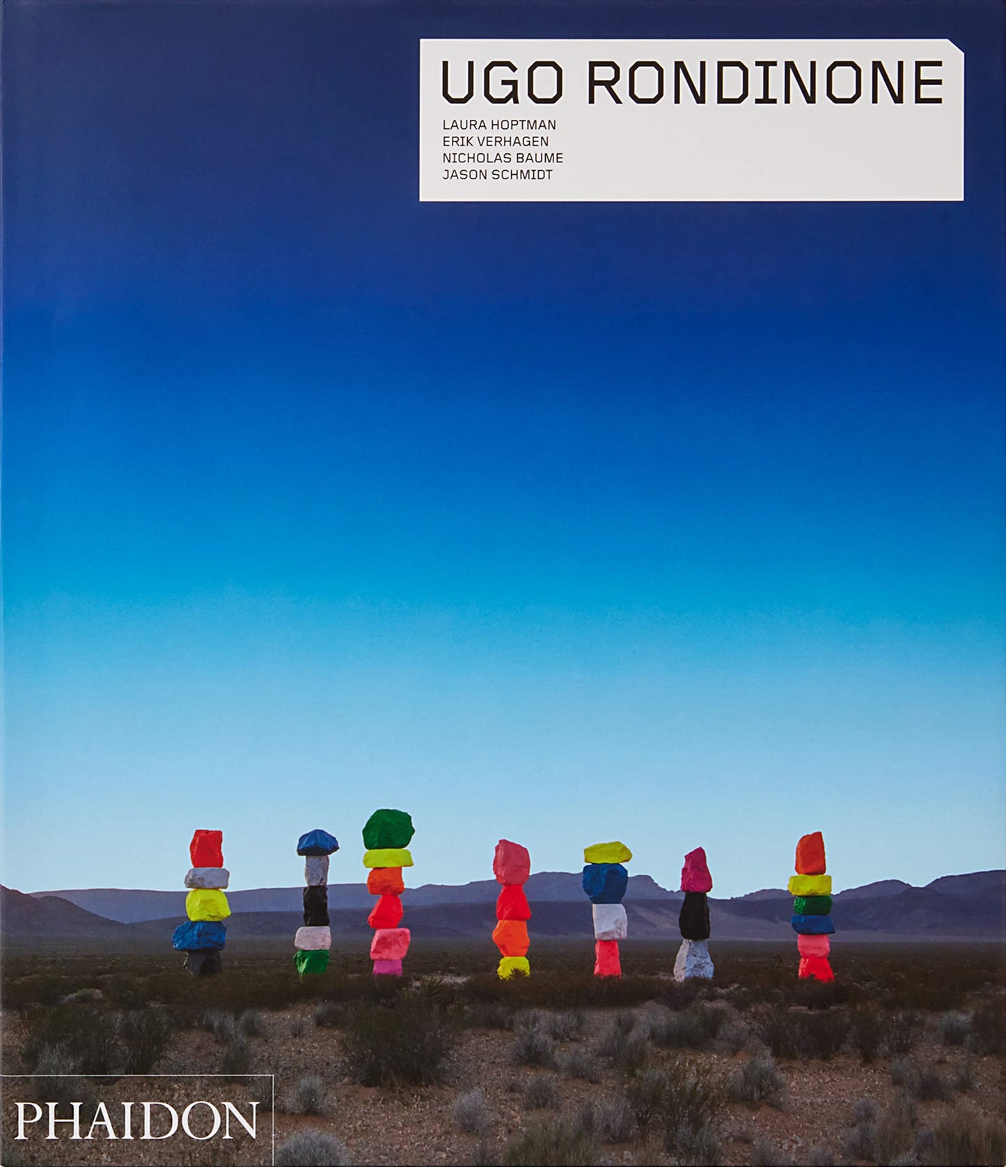 Ugo Rondinone (Phaidon Contemporary Artists Series) by Laura Hoptman | Erik Verhagen | Nicholas Baume