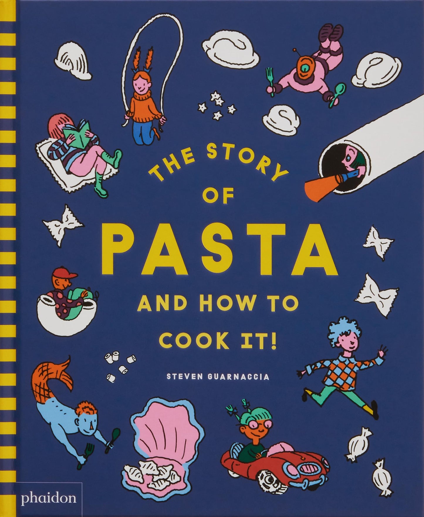 Story of Pasta and How to Cook It! by Steven Guarnaccia