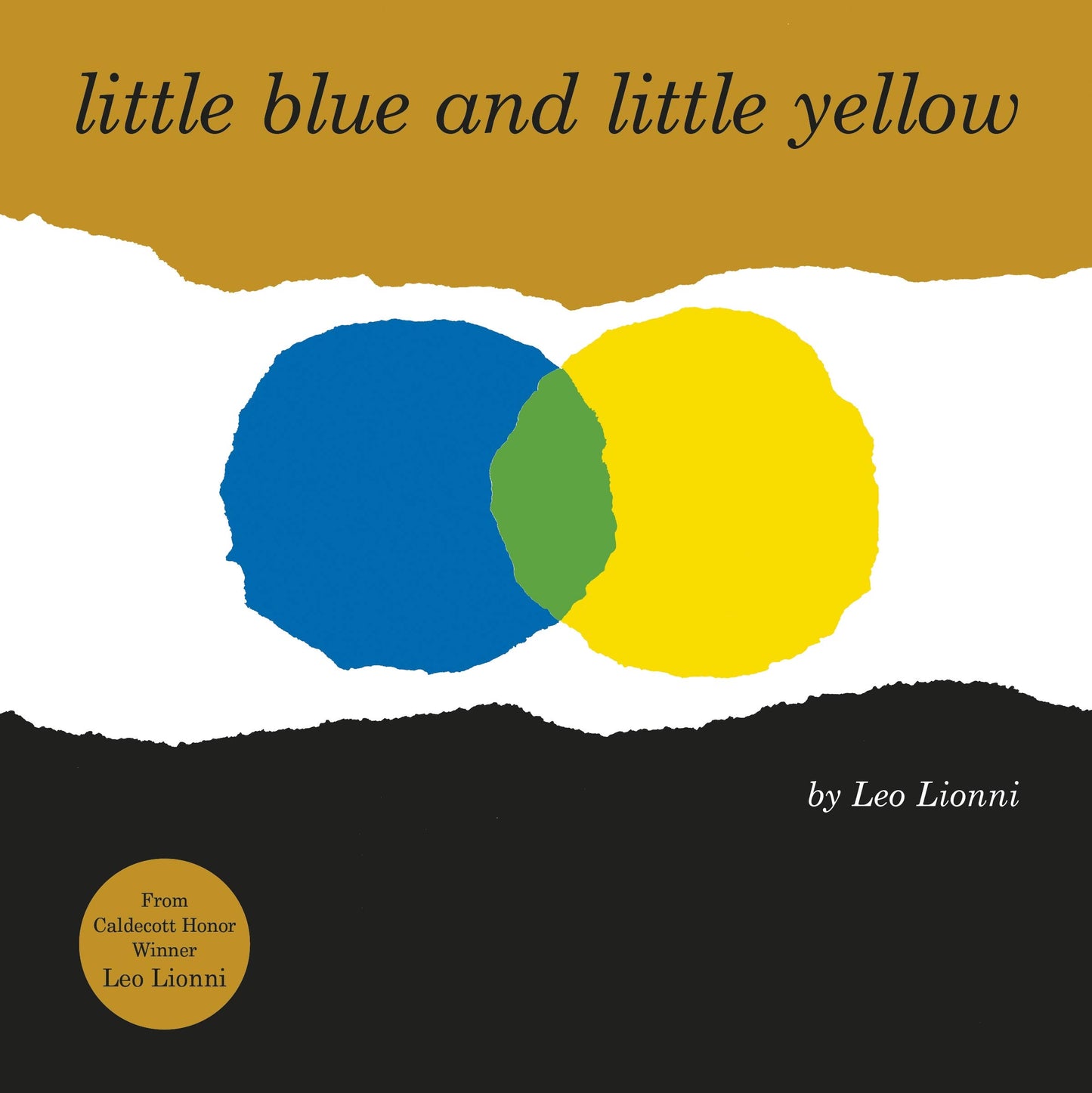 Little Blue & Little Yellow by Leo Lionni