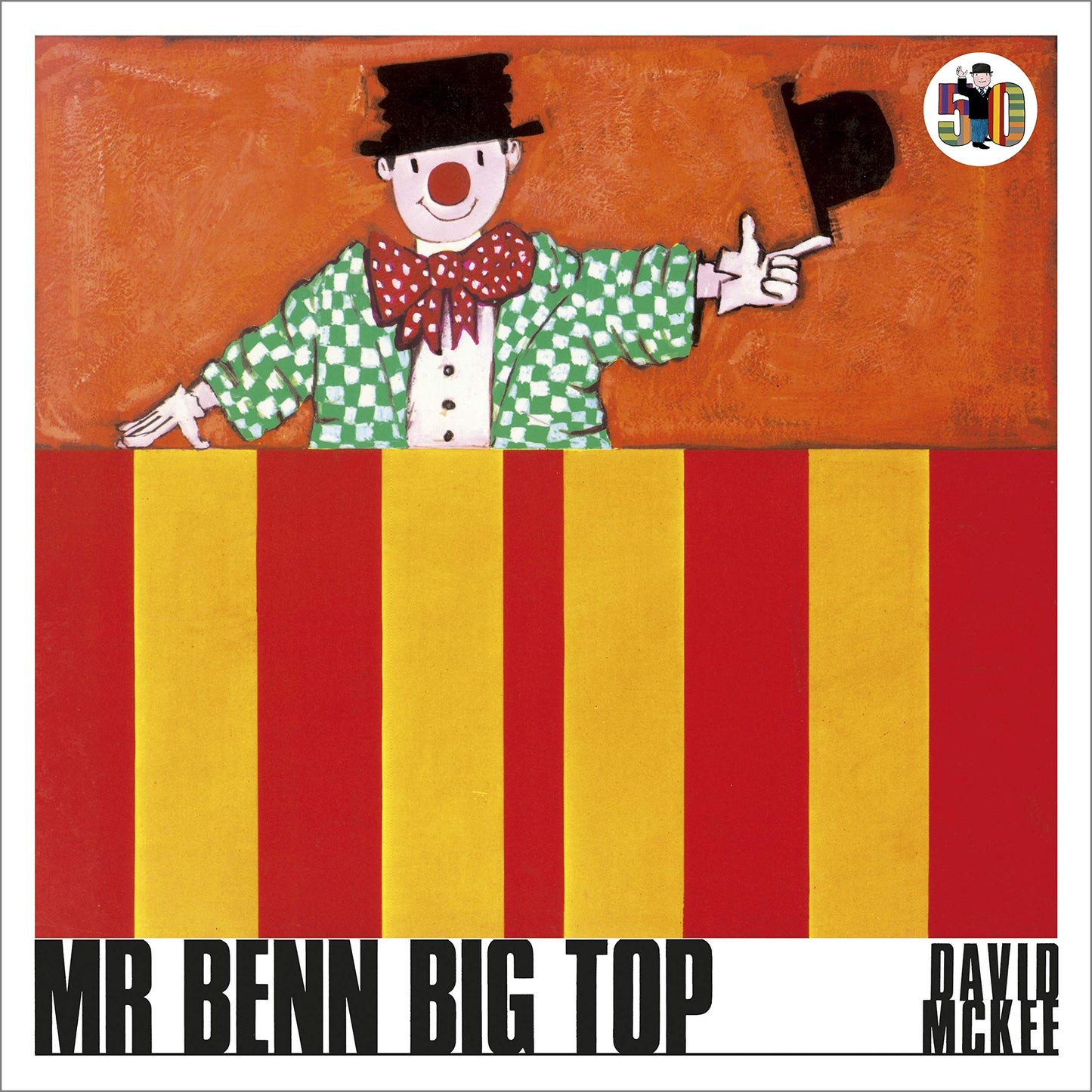 Mr Benn Big Top by David McKee