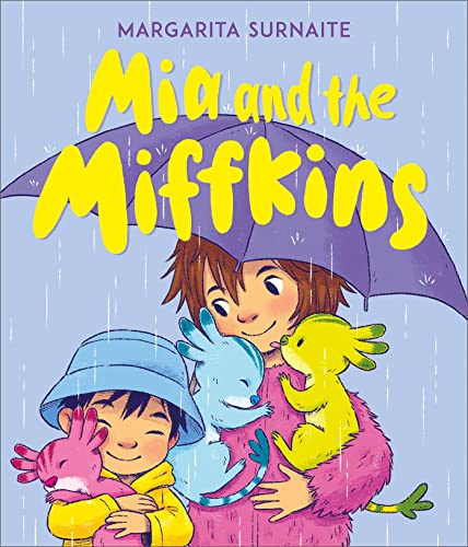 Mia & the Miffkins by Surnaite, Margarita